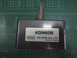 XAJONG GEAR BOX MODEL : 4GN60B 無盒裝 (NEW)